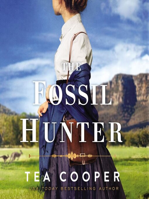 Title details for The Fossil Hunter by Tea  Cooper - Available